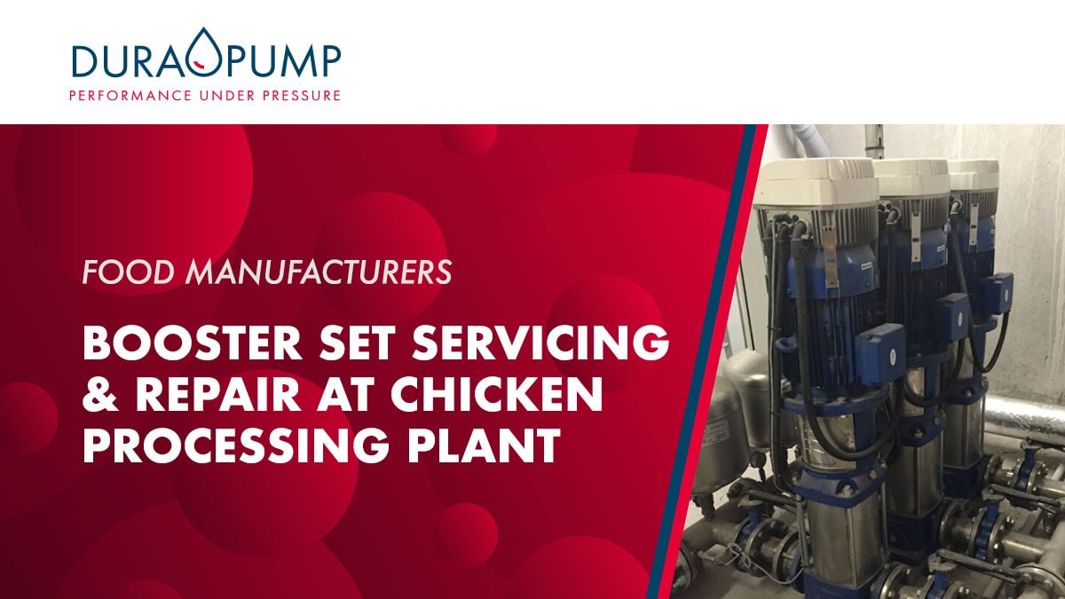 Booster Set Servicing and Repair at a Chicken Processing Plant